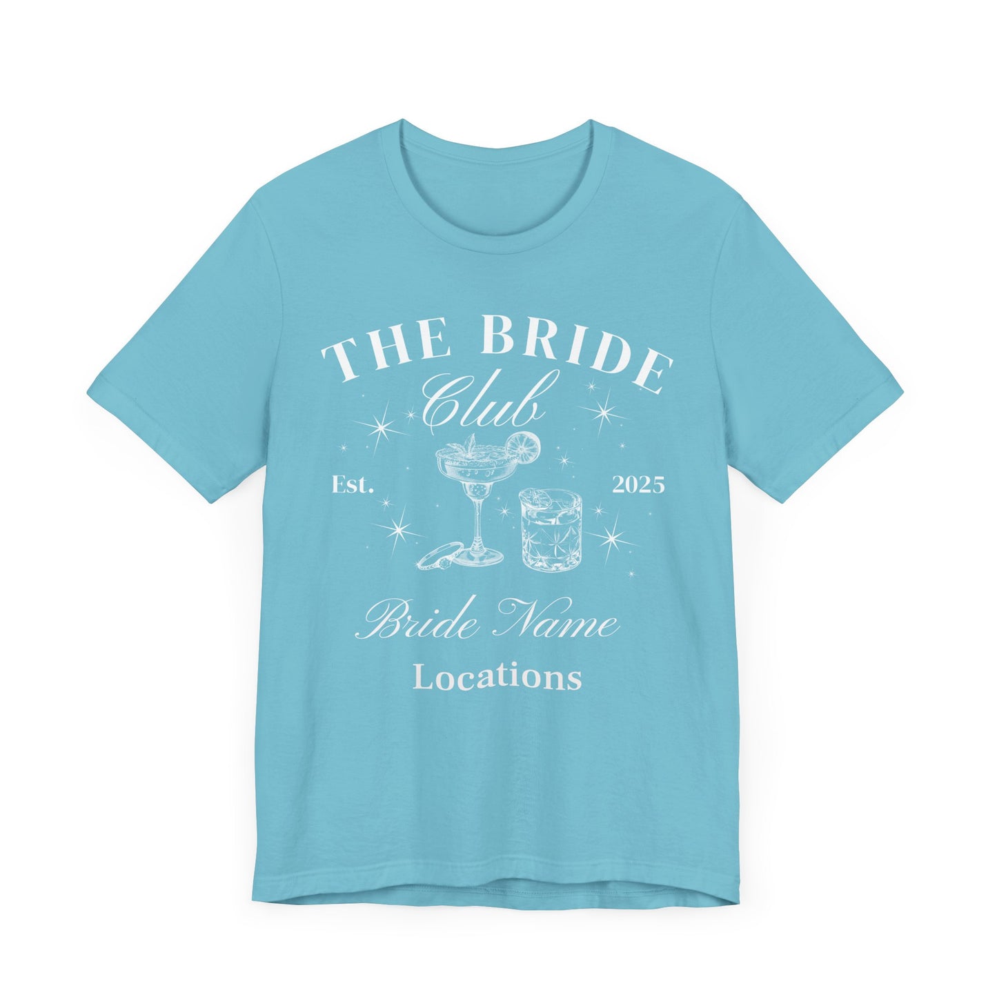 Bride Club Bachelorette Tee - Unisex Short Sleeve T-Shirt
