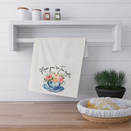 Tea Towel, Mom You're Tea-Riffic, Mother's Day Gift, Kitchen Decor, Floral Tea Towel, Mom Birthday, Linen Towel